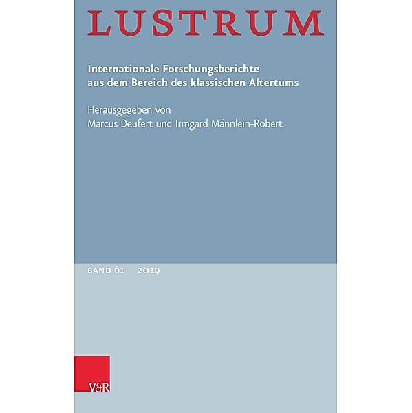 Lustrum Band 61 - 2019 / Lustrum Bd.2019061