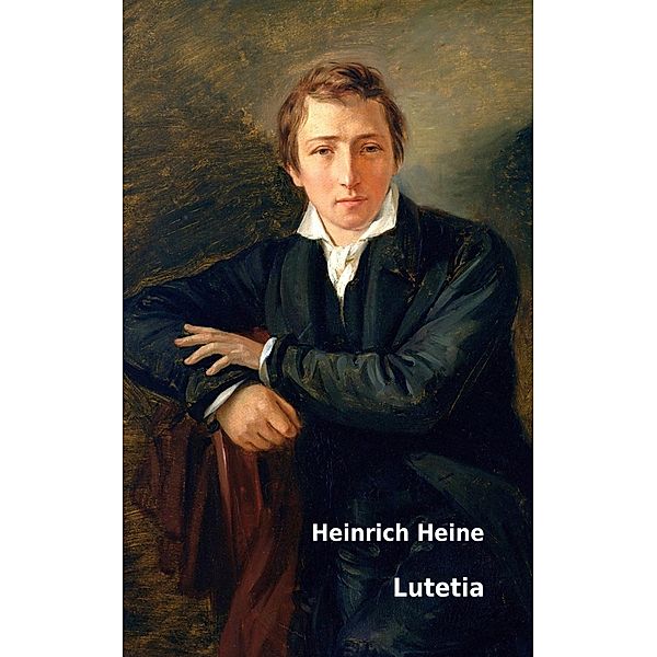 Lutetia, Heinrich Heine