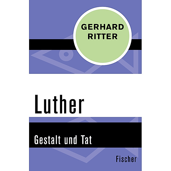 Luther, Gerhard Ritter