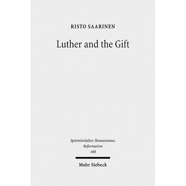 Luther and the Gift, Risto Saarinen