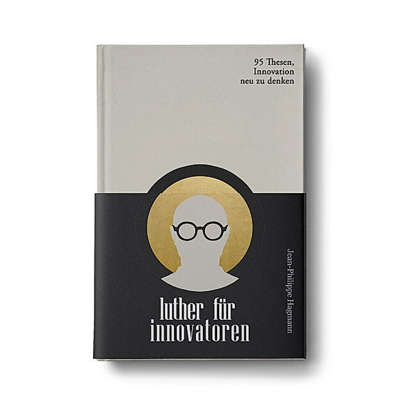 Luther für Innovatoren, Jean-Philippe Hagmann