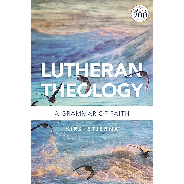 Lutheran Theology, Kirsi Stjerna