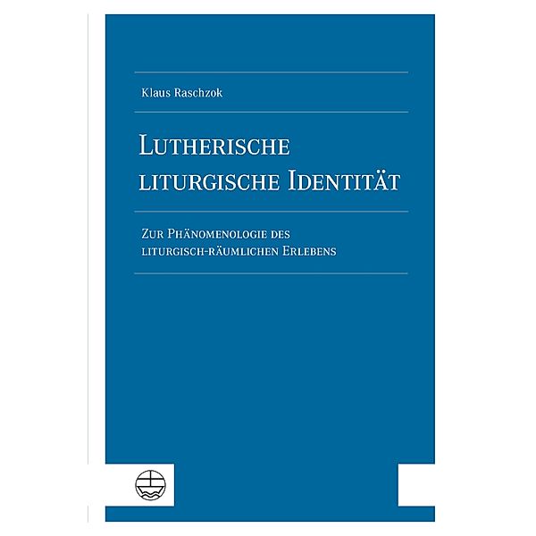 Lutherische liturgische Identität, Klaus Raschzok
