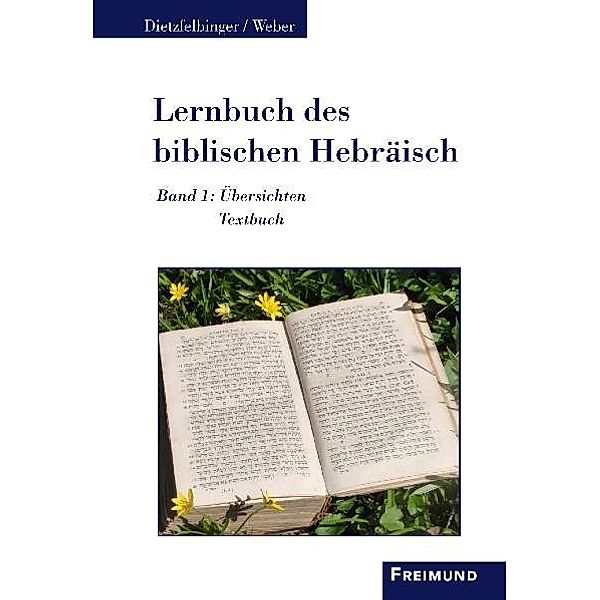 Lutherische Theologie / Lernbuch des biblischen Hebräisch, 2 Teile, Helmut Dietzfelbinger, Martin Weber