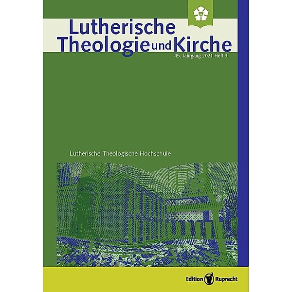 Lutherische Theologie und Kirche, Heft 03/2021 - Einzelkapitel - Hermann Sasses Bekenntnis zum Heiligen Geist, John T. Pless
