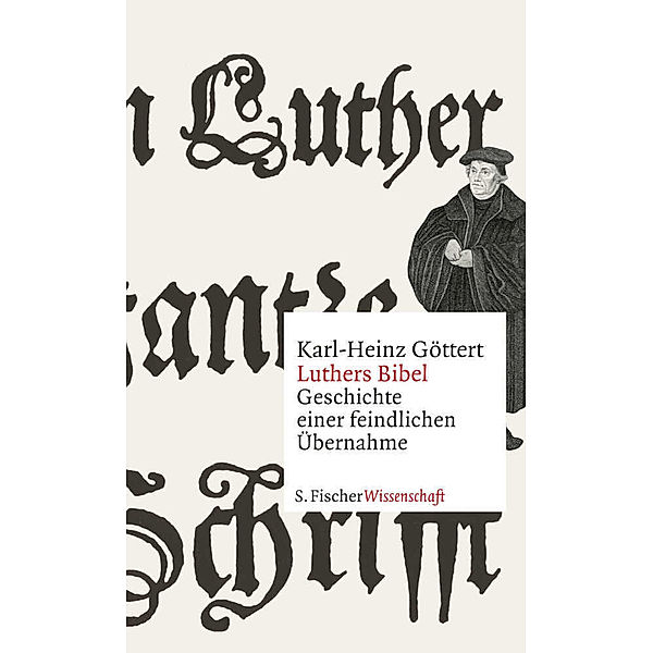 Luthers Bibel, Karl-Heinz Göttert