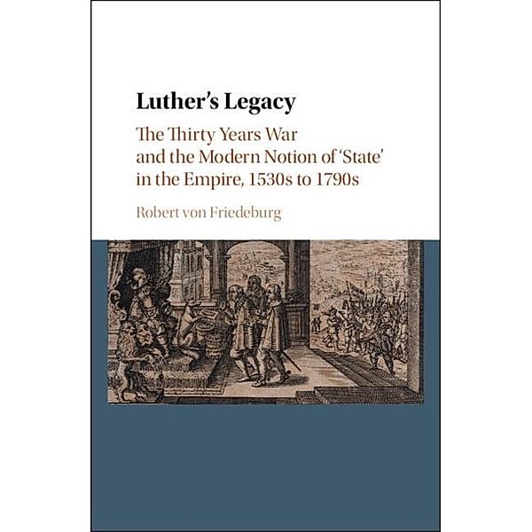 Luther's Legacy, Robert von Friedeburg