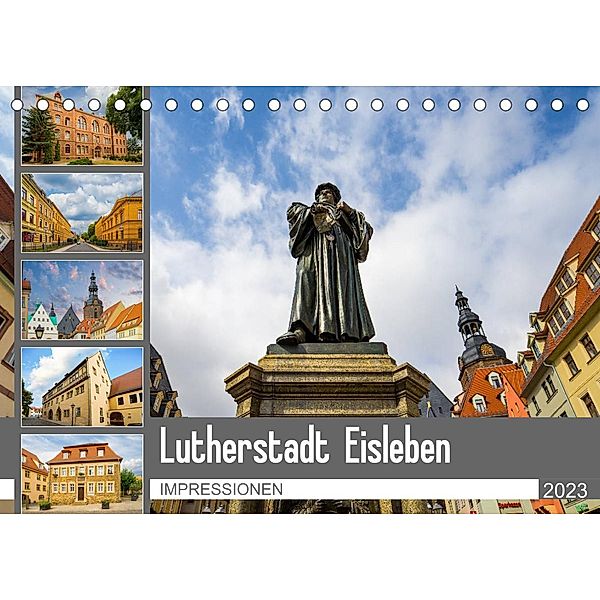 Lutherstadt Eisleben Impressionen (Tischkalender 2023 DIN A5 quer), Dirk Meutzner