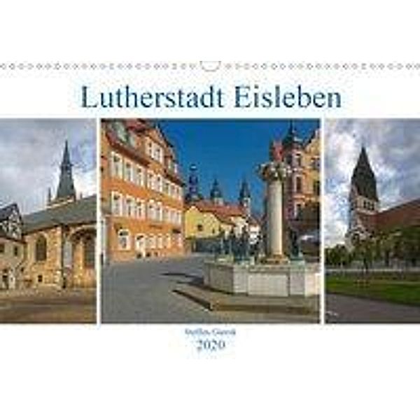 Lutherstadt Eisleben (Wandkalender 2020 DIN A3 quer), Steffen Gierok