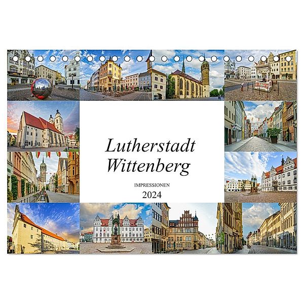 Lutherstadt Wittenberg Impressionen (Tischkalender 2024 DIN A5 quer), CALVENDO Monatskalender, Dirk Meutzner