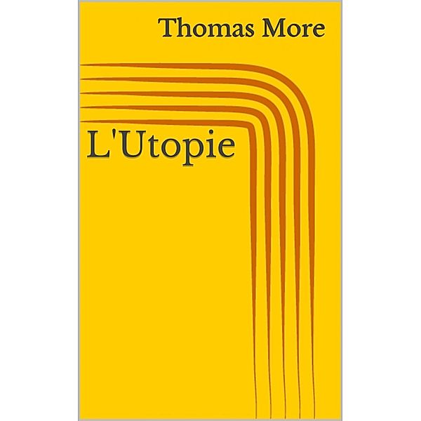 L'Utopie, Thomas More