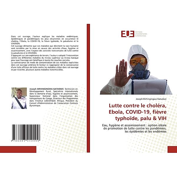 Lutte contre le choléra, Ebola, COVID-19, fièvre typhoïde, palu & VIH, Joseph Birhingingwa Katudwe