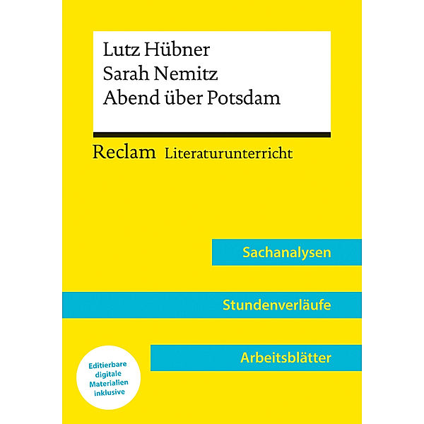 Lutz Hübner / Sarah Nemitz: Abend über Potsdam (Lehrerband) | Mit Downloadpaket (Unterrichtsmaterialien), Holger Bäuerle