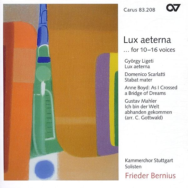 Lux Aeterna For 10-16 Voices, Kammerchor Stuttgart, Frieder Bernius