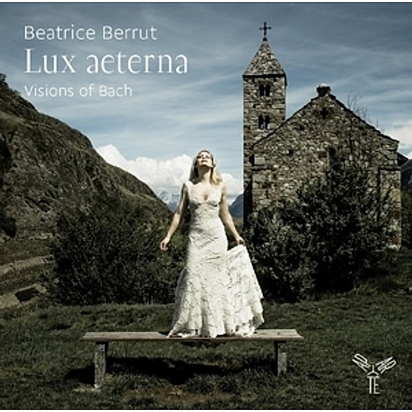 Lux Aeterna-Visions Of Bach, Beatrice Berrut