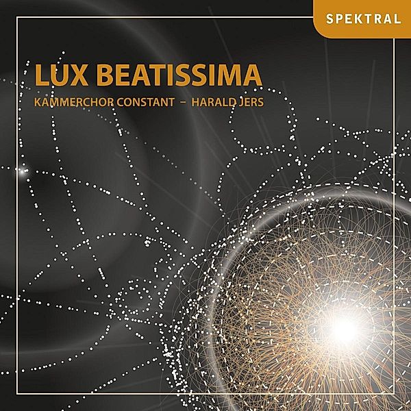 Lux Beatissima, Harald Jers, Kammerchor Constant