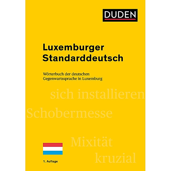 Luxemburger Standarddeutsch, Heinz Sieburg