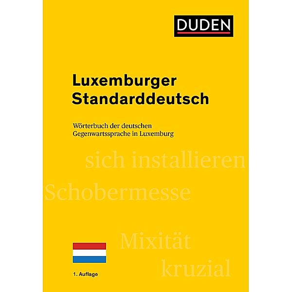 Luxemburger Standarddeutsch / Duden - Spezialwörterbücher, Heinz Sieburg