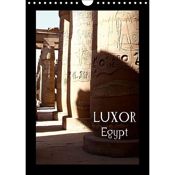 Luxor - Egypt (Wall Calendar 2017 DIN A4 Portrait), Jenny Wilson