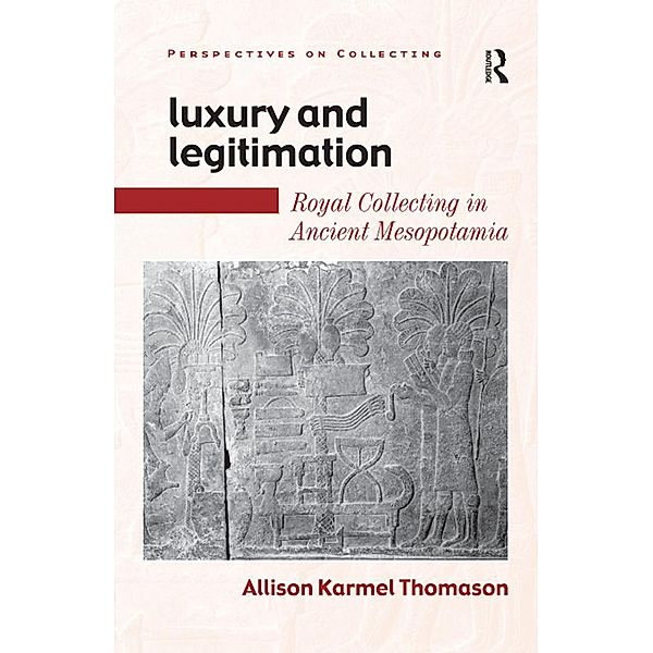 Luxury and Legitimation, Allison Karmel Thomason