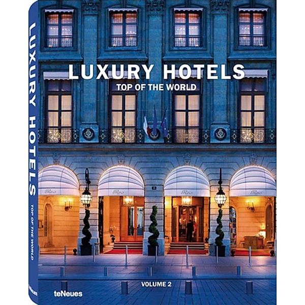 Luxury Hotels, Martin N. Kunz
