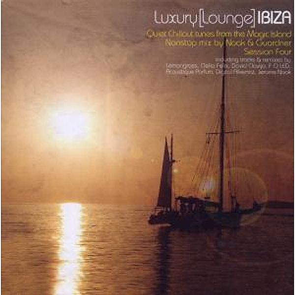 Luxury Lounge Ibiza 2010, V.a.mixed By Noack & Guardner
