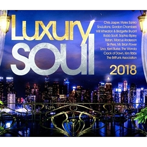 Luxury Soul 2018, Diverse Interpreten