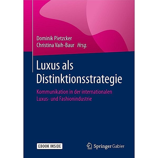 Luxus als Distinktionsstrategie