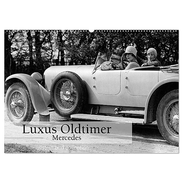 Luxus Oldtimer - Mercedes (Wandkalender 2024 DIN A2 quer), CALVENDO Monatskalender, ullstein bild Axel Springer Syndication GmbH