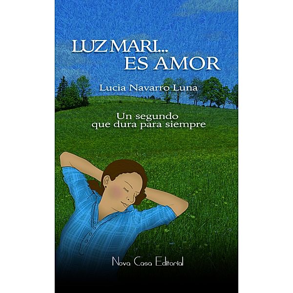 Luz Mari... Es amor, Lucía Navarro Luna