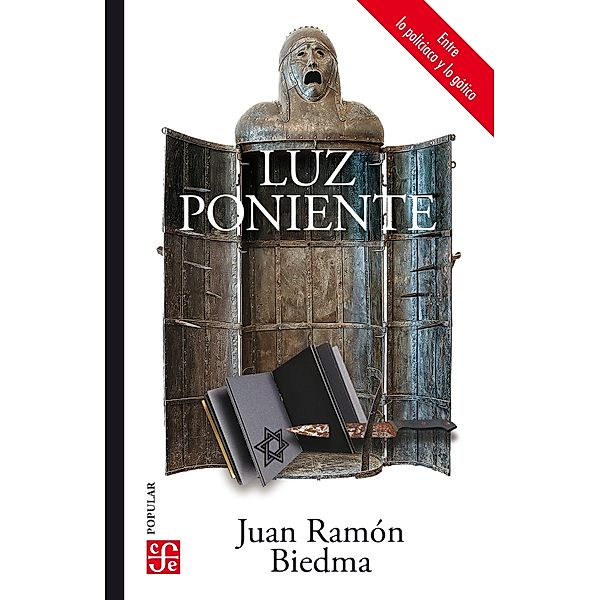 Luz poniente / Colección Popular Bd.753, Juan Ramón Biedma