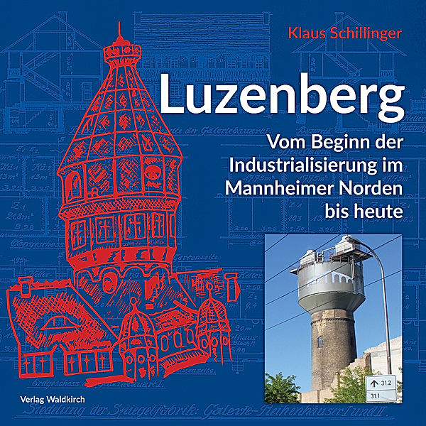 Luzenberg, Klaus Schillinger