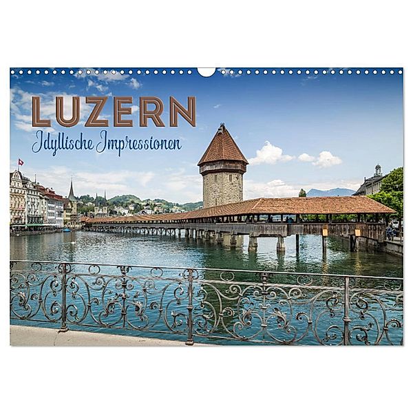 LUZERN Idyllische Impressionen (Wandkalender 2024 DIN A3 quer), CALVENDO Monatskalender, Melanie Viola