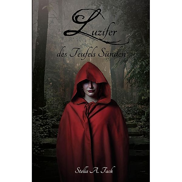 Luzifer - des Teufels Sünden, Stella Tack