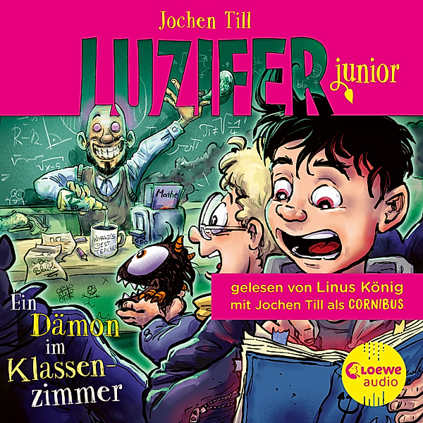 Luzifer junior - 9 - Ein Dämon im Klassenzimmer, Jochen Till