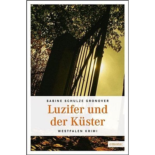Luzifer und der Küster, Sabine Schulze Gronover