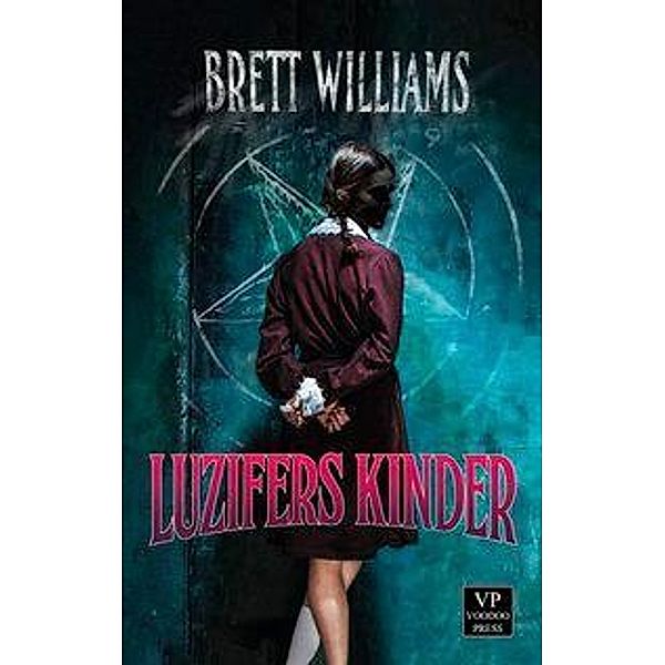 Luzifers Kinder, Brett Williams