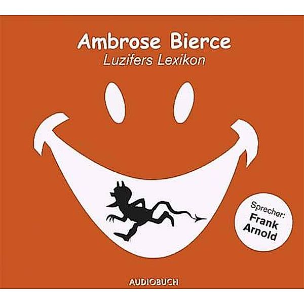 Luzifers Lexikon, 1 Audio-CD, Ambrose Bierce