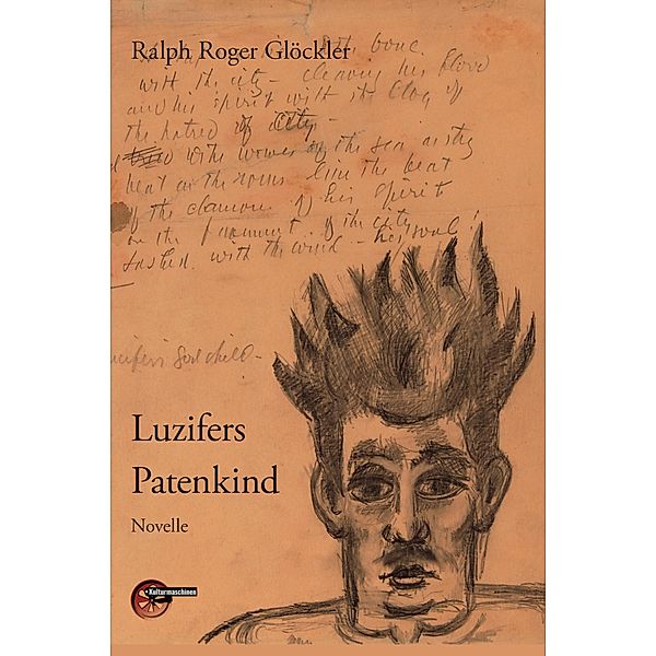 Luzifers Patenkind, Ralph Roger Glöckler