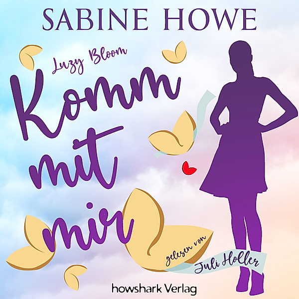 Luzy Bloom - Komm mit mir, Sabine Howe