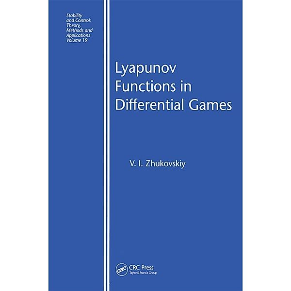 Lyapunov Functions in Differential Games, Vladislav I Zhukovskiy