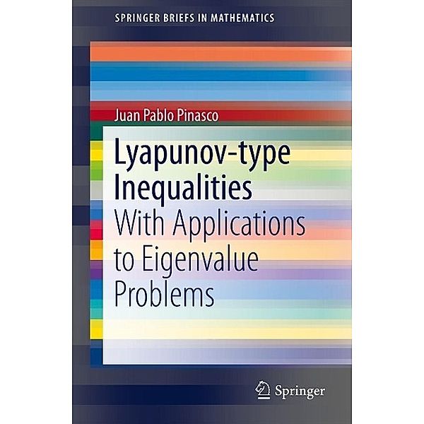 Lyapunov-type Inequalities / SpringerBriefs in Mathematics, Juan Pablo Pinasco