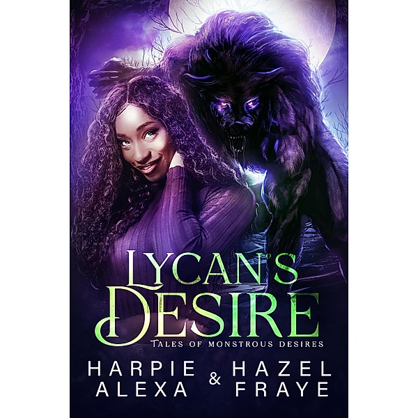 Lycan's Desire, Harpie Alexa