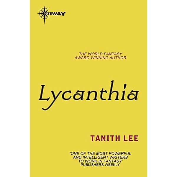Lycanthia, Tanith Lee