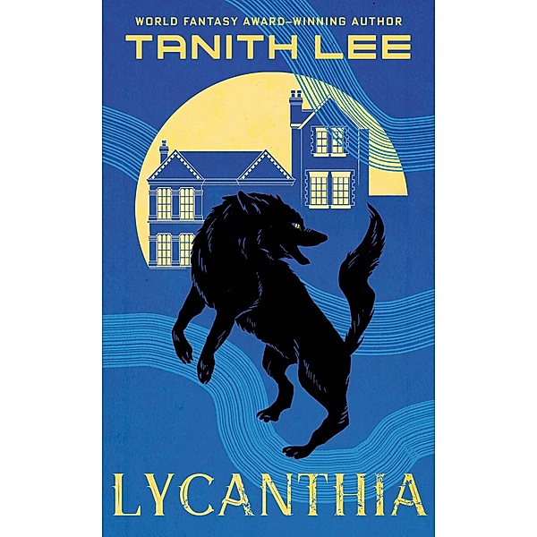 Lycanthia, Tanith Lee