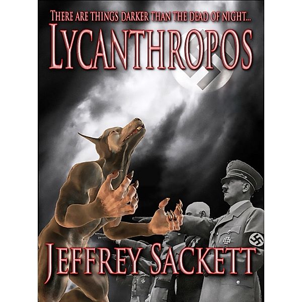 Lycanthropos, Jeffrey Sackett