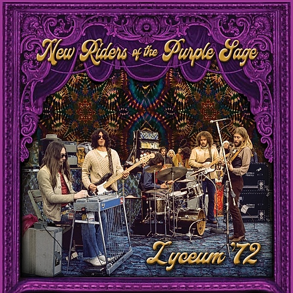 Lyceum '72, New Riders of the Purple Sage