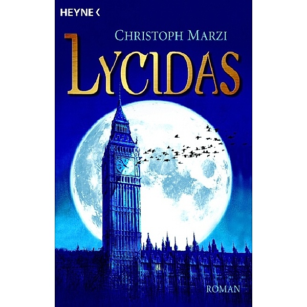 Lycidas / Uralte Metropole Bd.1, Christoph Marzi
