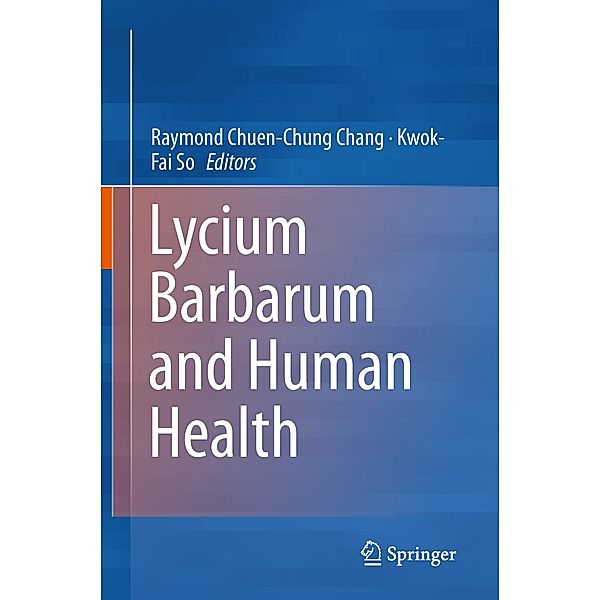 Lycium Barbarum and Human Health