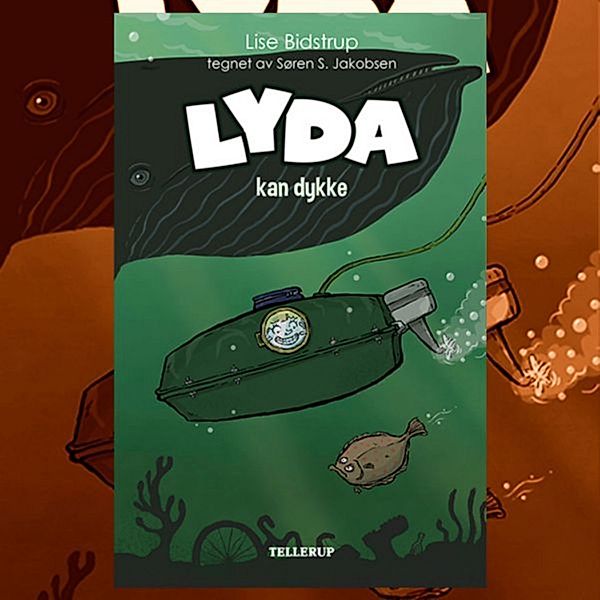 Lyda - 4 - Lyda #4: Lyda kan dykke, Lise Bidstrup